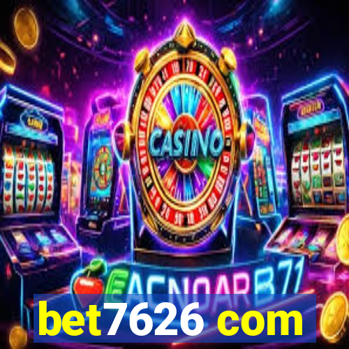 bet7626 com